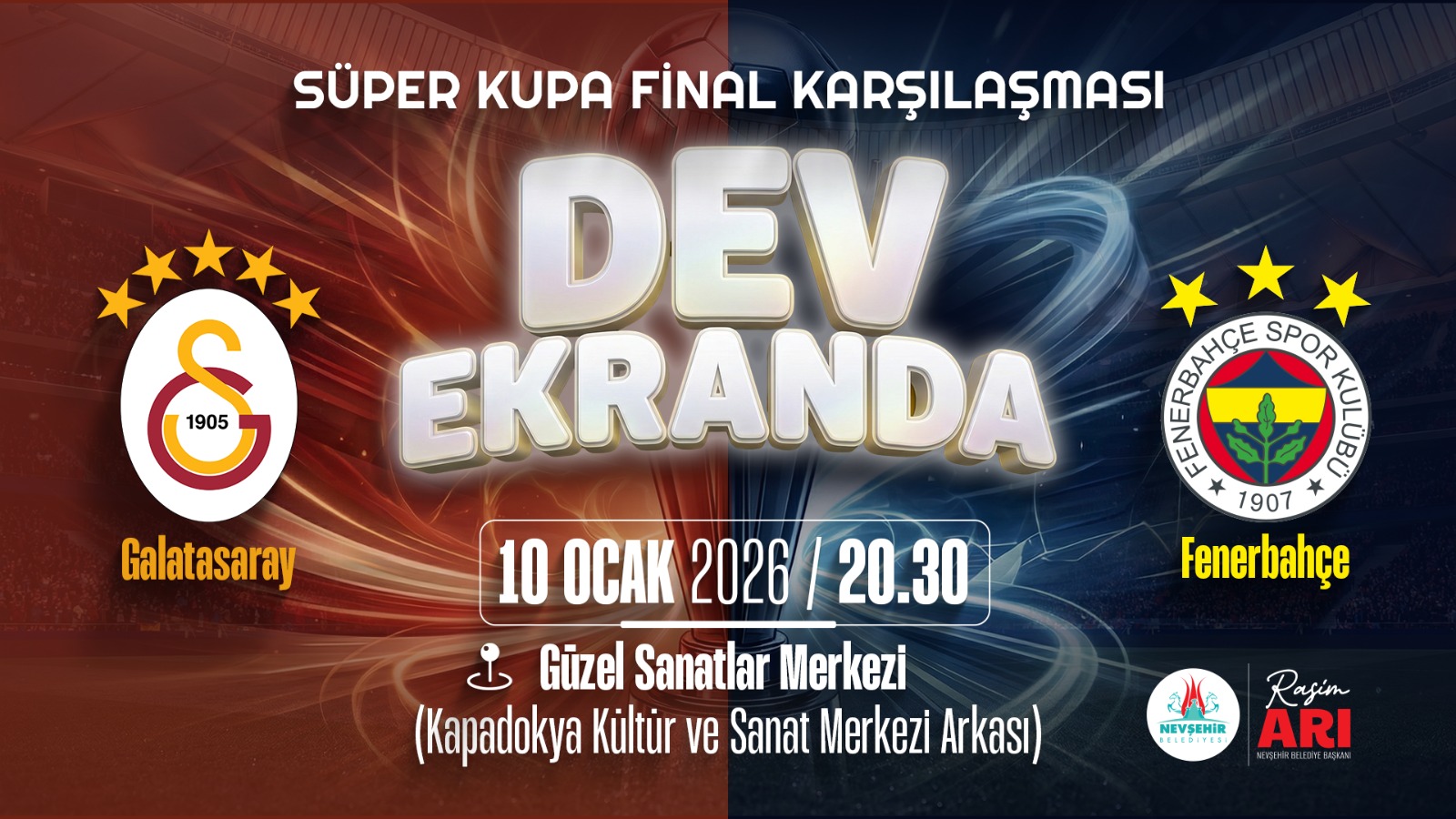 Süper Kupa Coşkusunu Dev Ekranda Seyredeceğiz